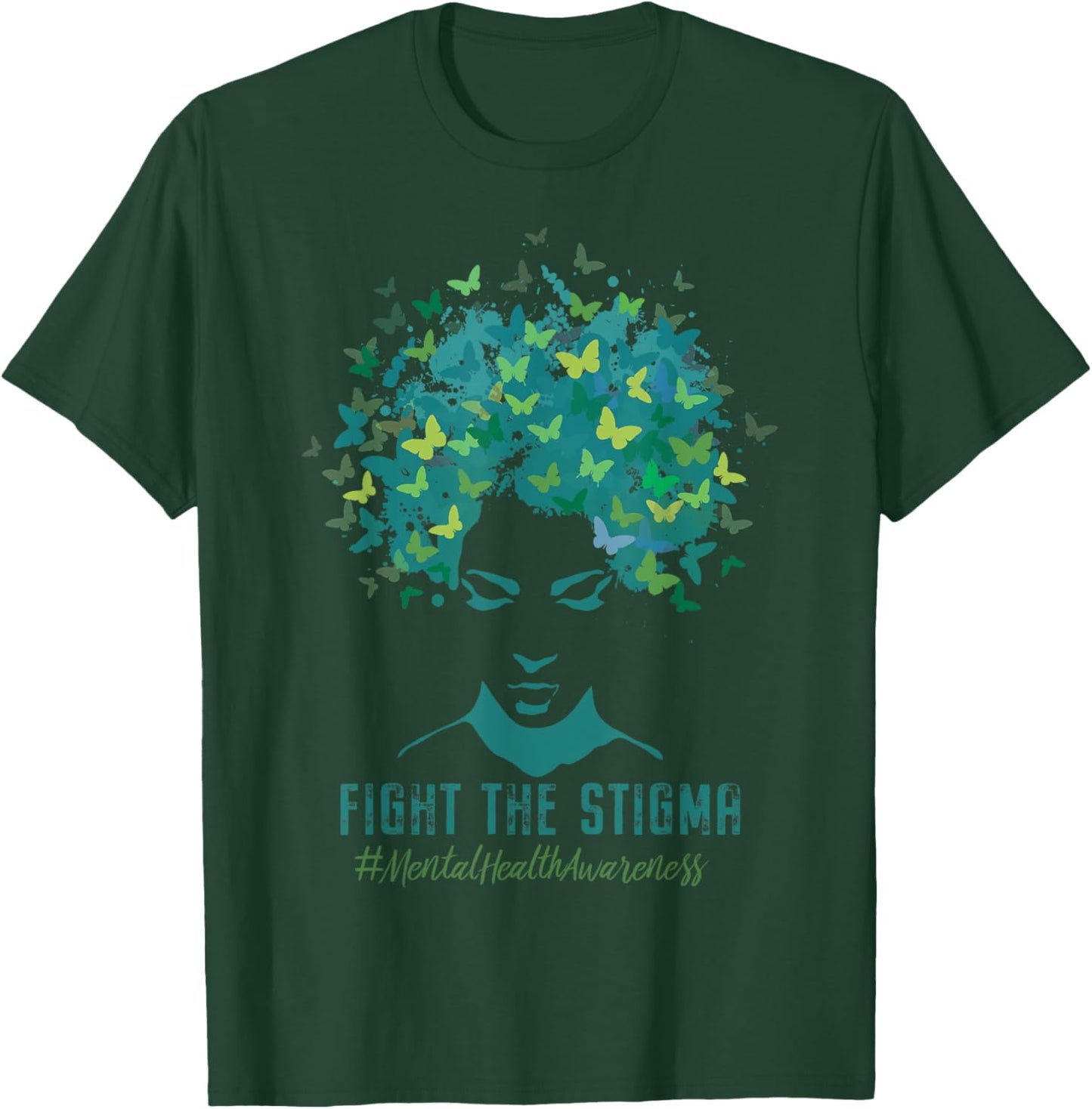 Mental Health Awareness Month Fight The Stigma Positive Zit T-Shirt - T-Shirt | Forest
