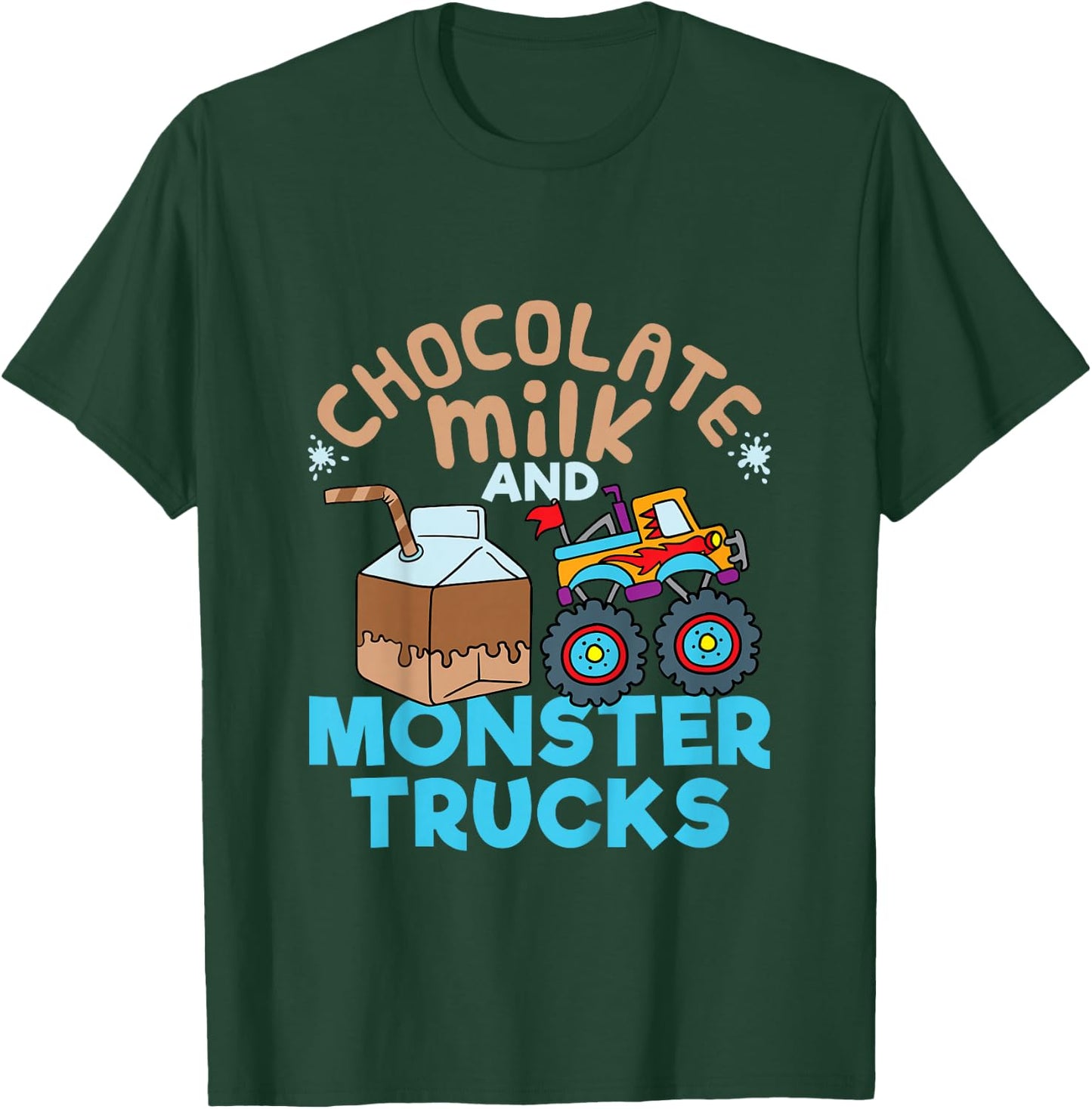 Chocolate Milk and Monster Trucks T-Shirt - T-Shirt | Forest