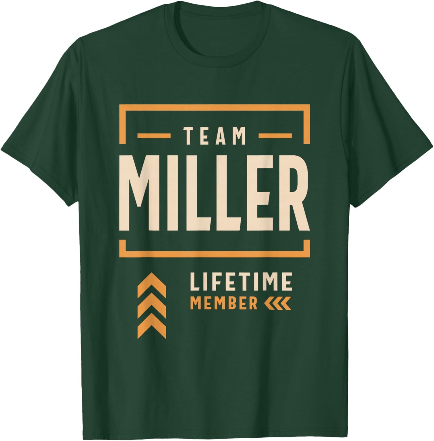 Team Miller Lifetime Member Funny Name Miller T-Shirt - T-Shirt | Forest