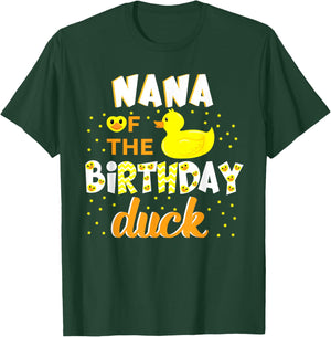 Nana Of The Birthday Duck Yellow Duck Birthday Fun T-Shirt - T-Shirt | Forest