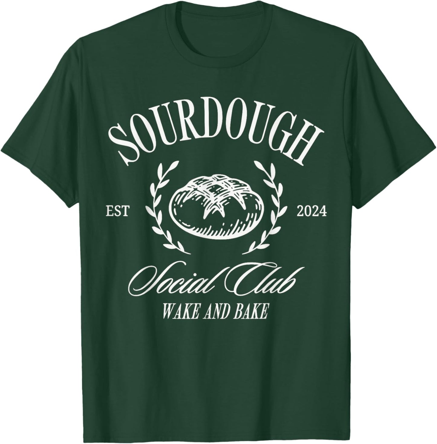 Sourdough Social Club Bakery T-Shirt - T-Shirt | Forest
