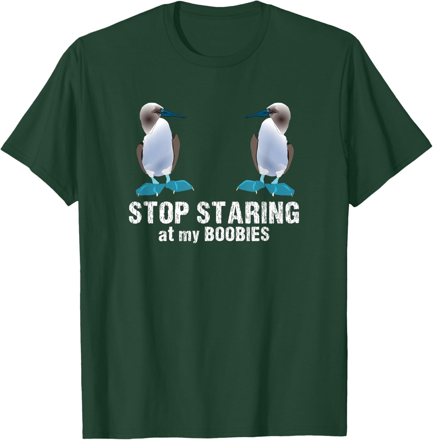 Funny stop along my Boobies for bird lovers T-Shirt - T-Shirt | Forest