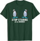 Funny stop along my Boobies for bird lovers T-Shirt - T-Shirt | Forest