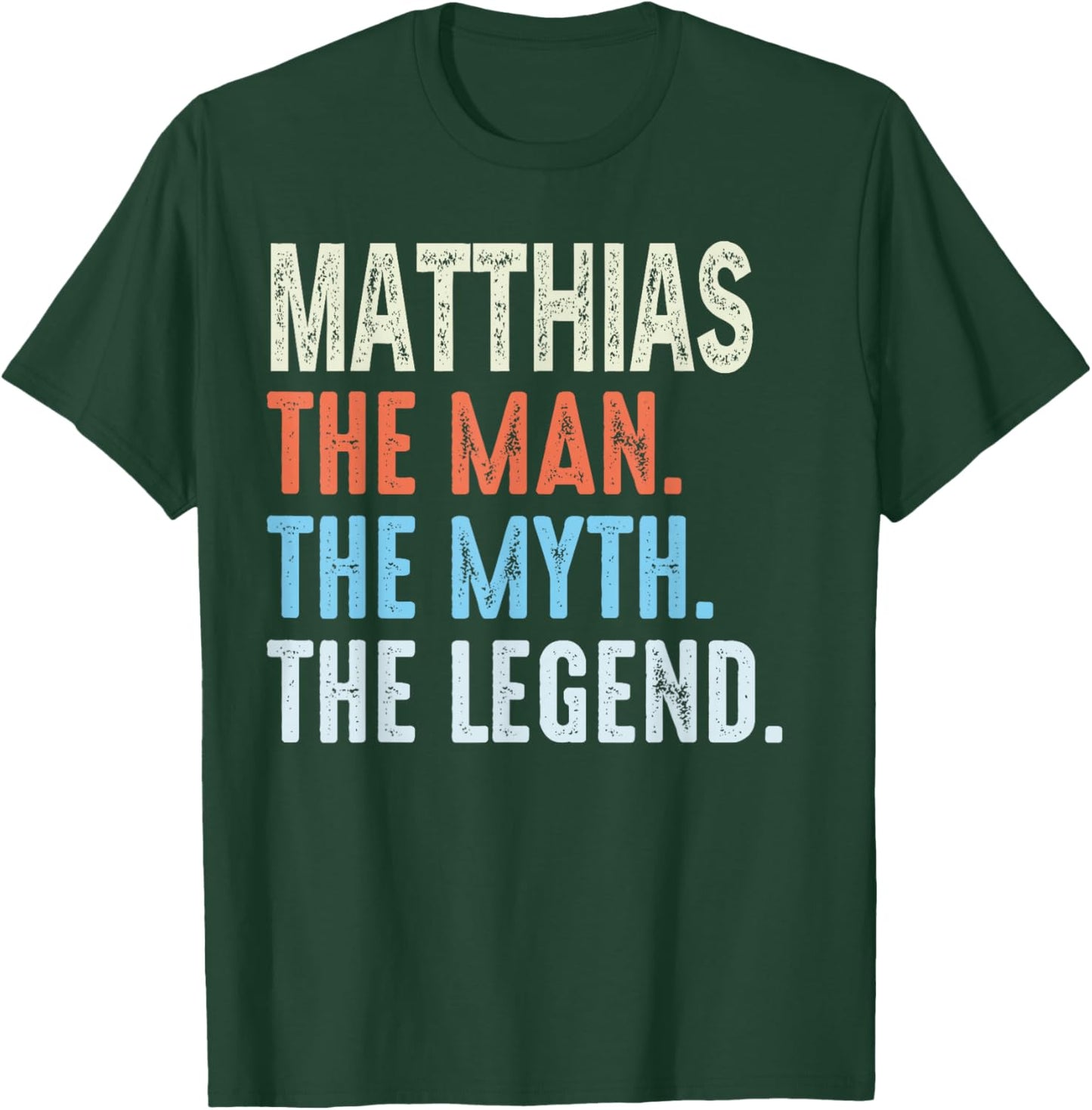 Matthias The Legend Name Personalized Cute Idea Men Vintage T-Shirt - T-Shirt | Forest