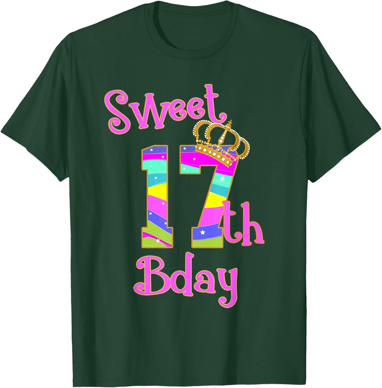 Sweet 17th Birthday Girl Shirt- Seventeen Years old Bday T-Shirt - T-Shirt | Forest