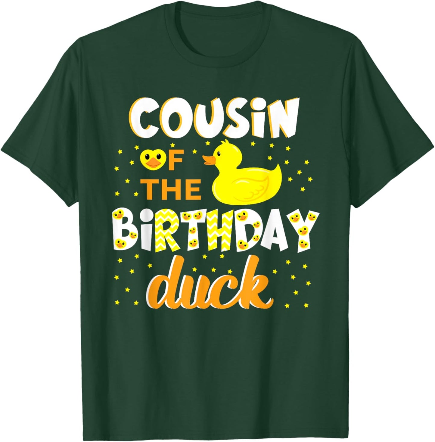 Cousin Of The Birthday Duck Yellow Duck Birthday Fun T-Shirt - T-Shirt | Forest