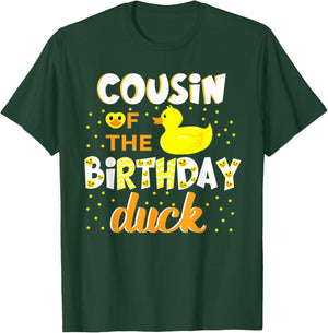 Cousin Of The Birthday Duck Yellow Duck Birthday Fun T-Shirt - T-Shirt | Forest