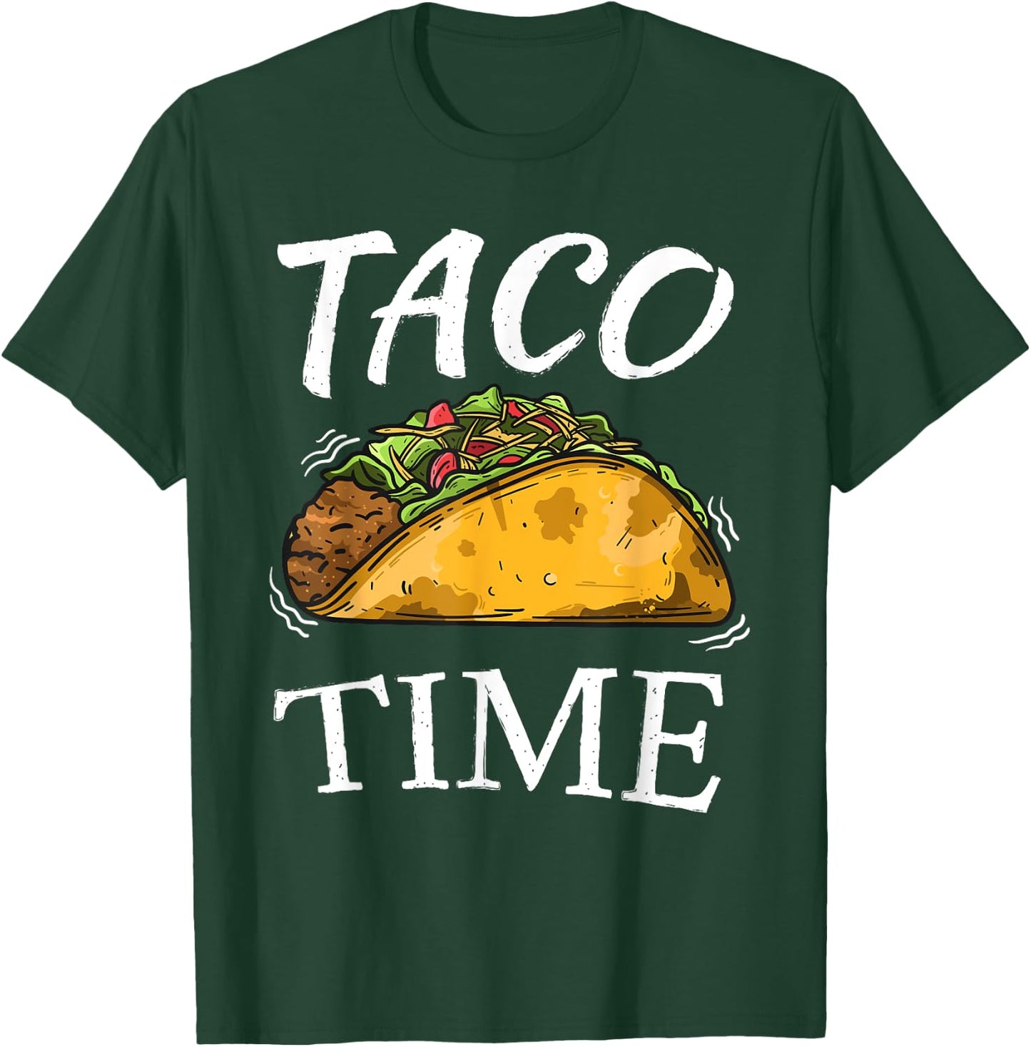 Taco Time | Funny Cinco De Mayo Gifts Men Women T-Shirt - T-Shirt | Forest