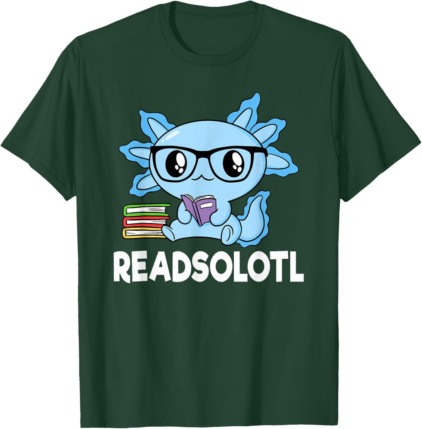 Readsolotl Blue Kawaii Axolotl Book Lover Funny Reading Kids T-Shirt - T-Shirt | Forest