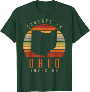 Someone In Ohio Loves Me Vintage State Retro T-Shirt - T-Shirt | Forest