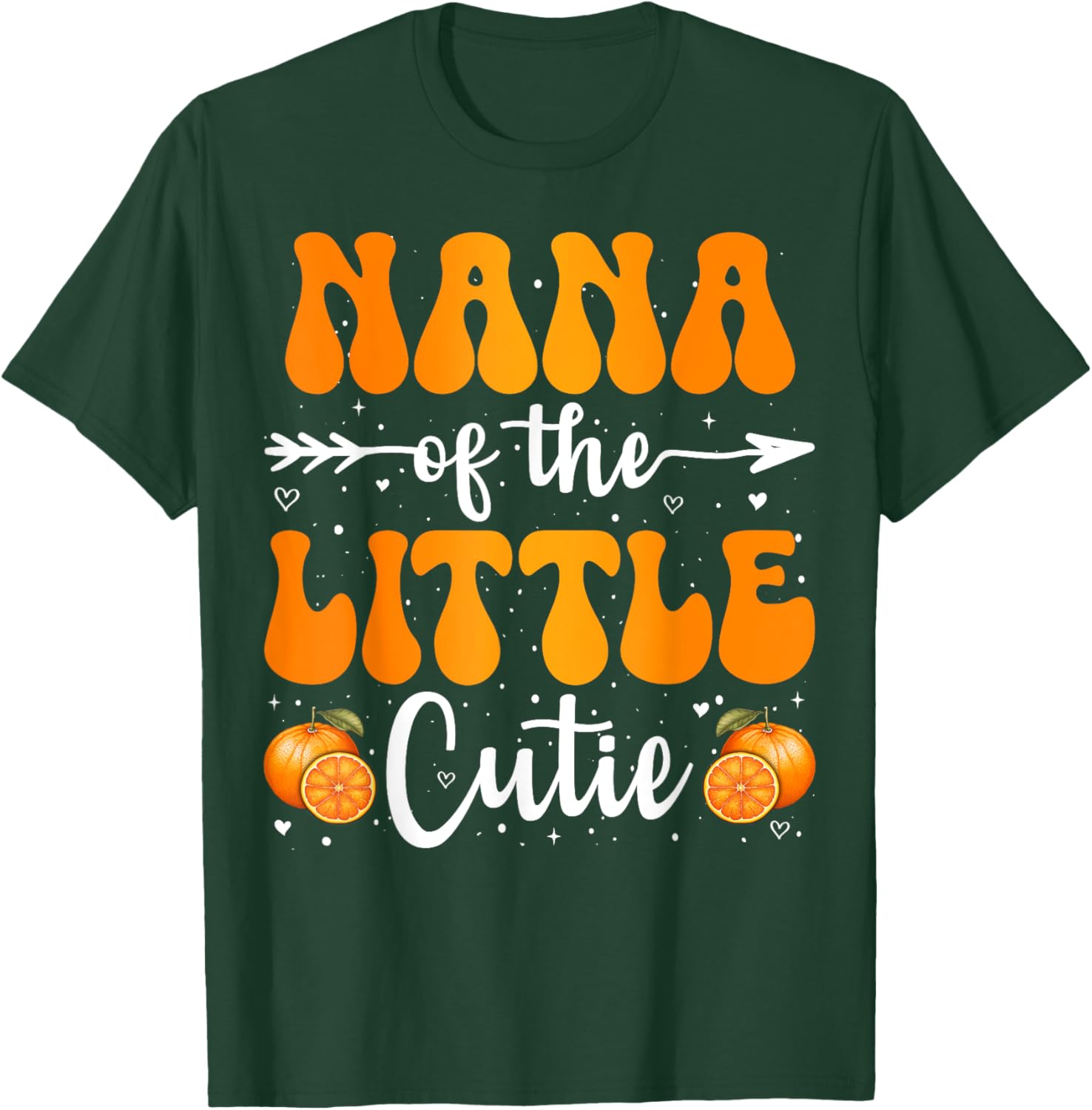 Nana Of The Little Cutie Orange Clementine Birthday Party T-Shirt - T-Shirt | Forest