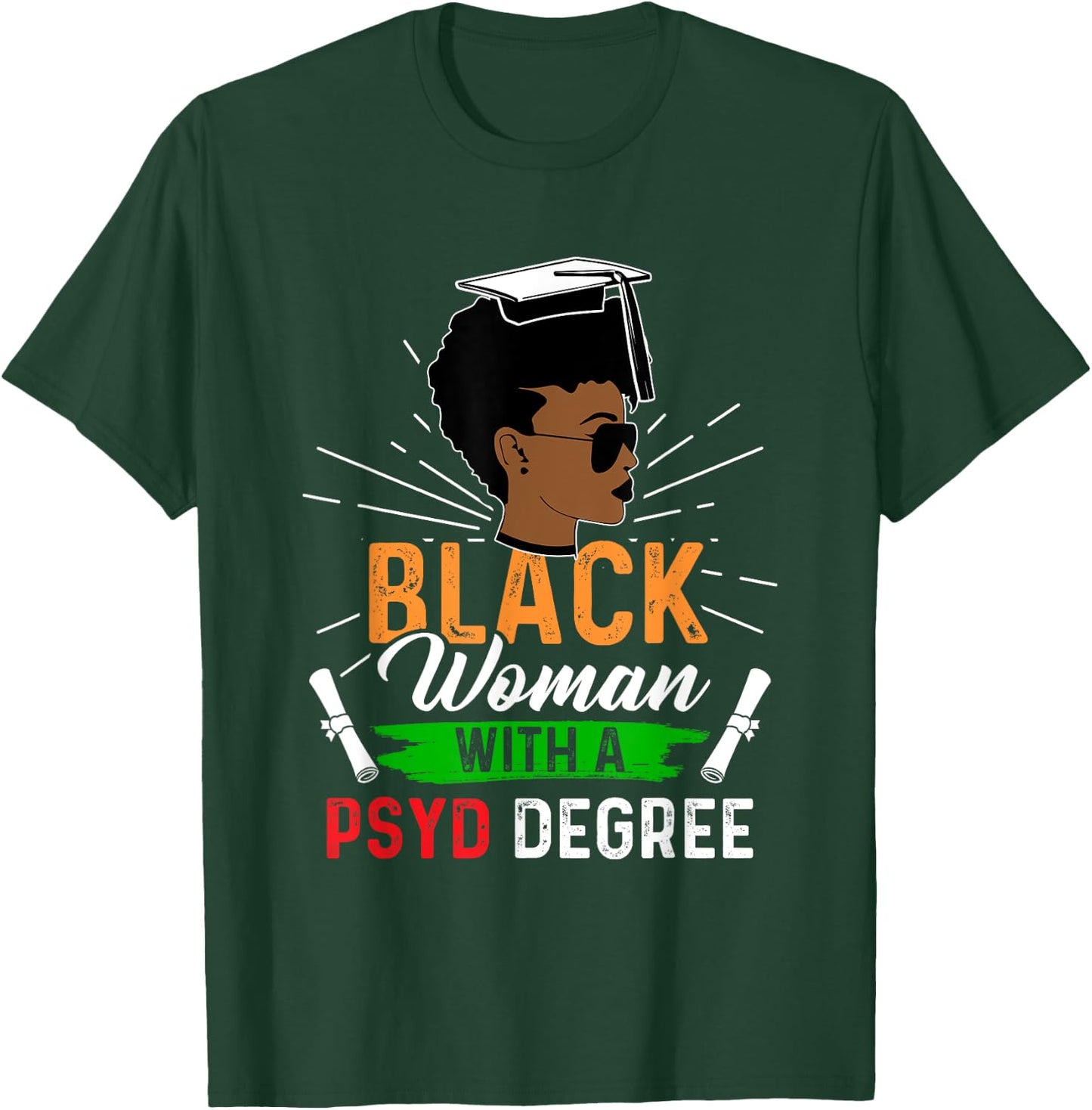 PsyD Doctor of Psychology Doctorate Graduation T-Shirt - T-Shirt | Forest