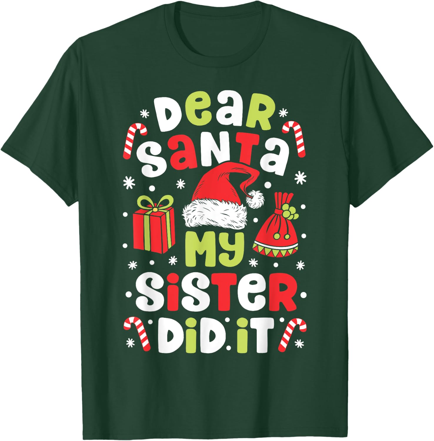 Dear Santa My Sister Did it Funny Christmas Boys Kids Gifts T-Shirt - T-Shirt | Forest