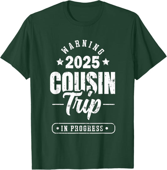 Cruise Family Matching Group Vacation Trip Apparel Cousin Crew Reunion Warning Cousin Trip In Progress 2025 -Adults, -Kids Black Small T-Shirt - T-Shirt | Forest