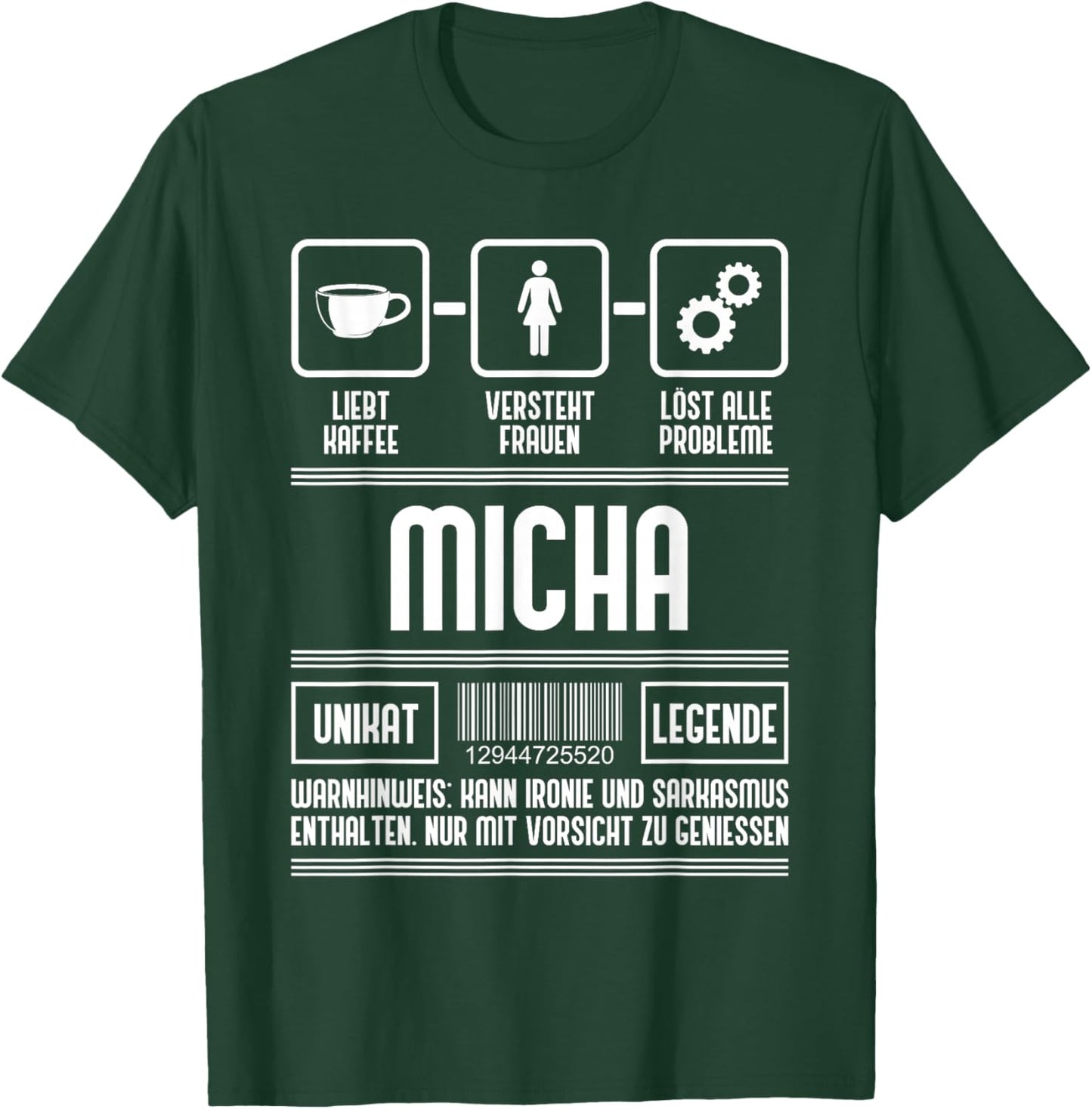 Micha Name Vorname Micha Spruch T-Shirt - T-Shirt | Forest