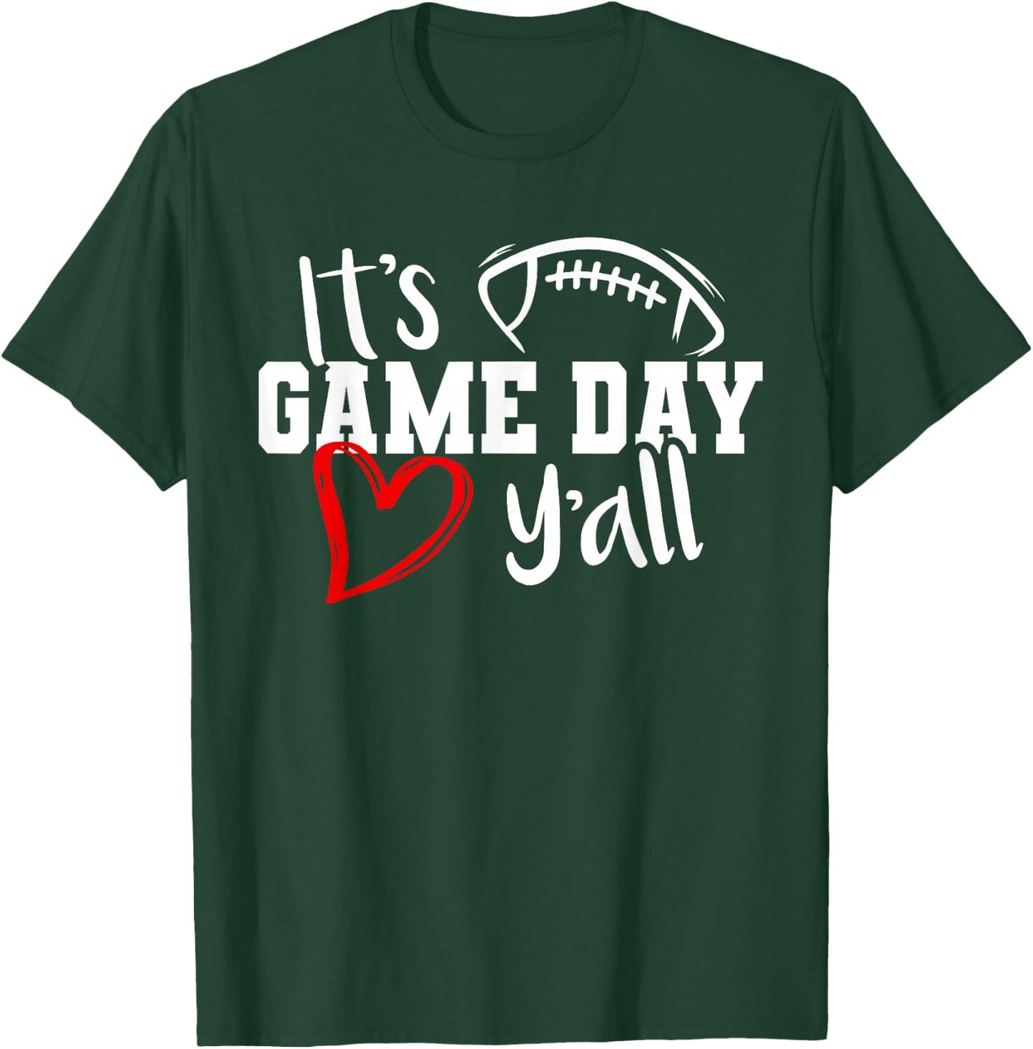 Its Game Day Yall Cute Super Football Bowl Heart Women's T-Shirt - T-Shirt | Forest