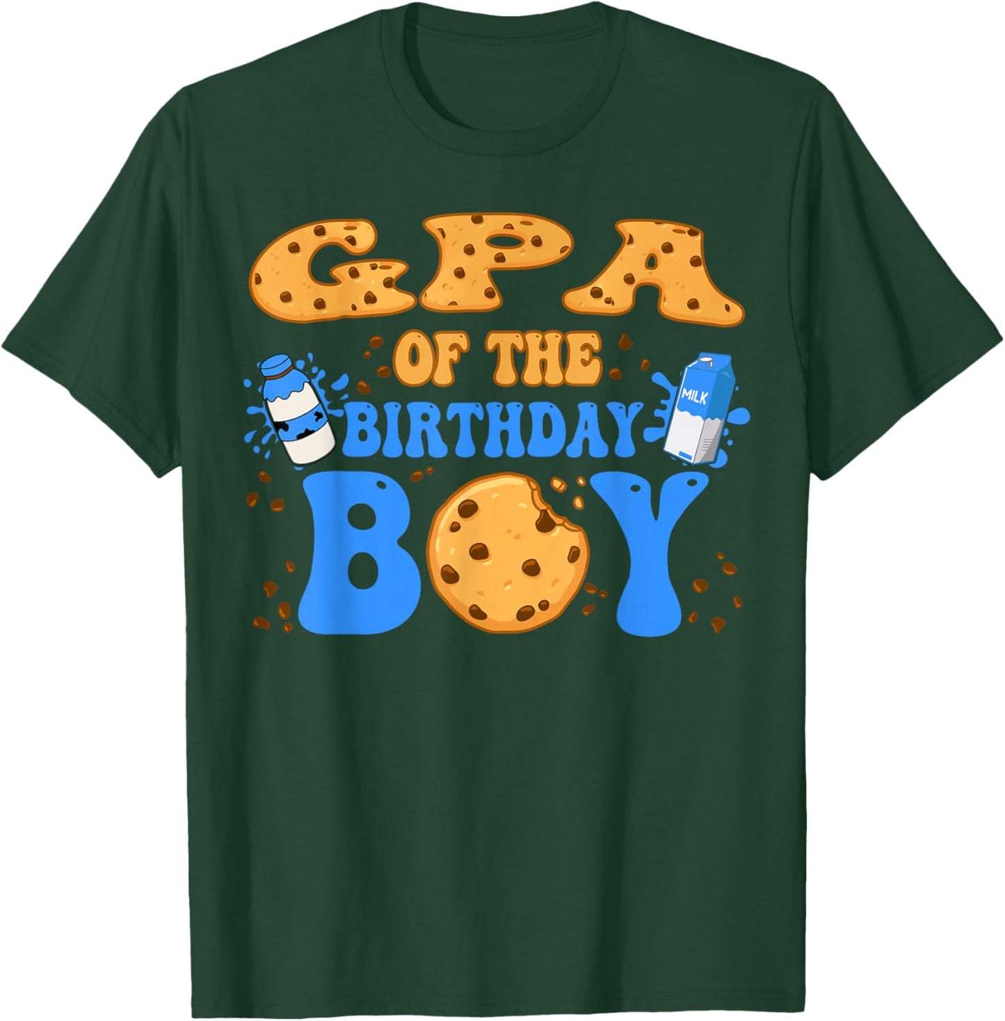 GPA Of The Birthday Boy Milk and Cookies Lover T-Shirt - T-Shirt | Forest