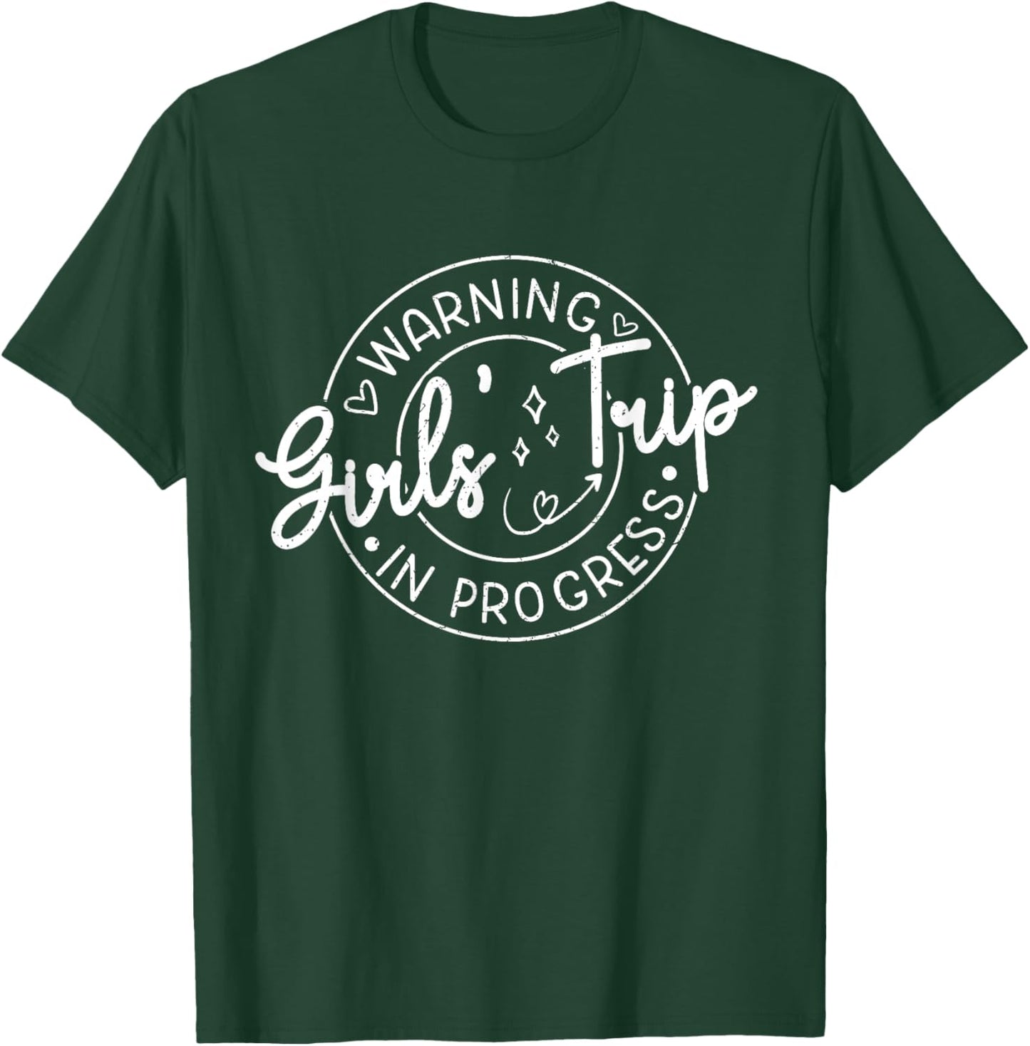 Women Vacation 2025 Warning Girls Trip in Progress Matching T-Shirt - T-Shirt | Forest