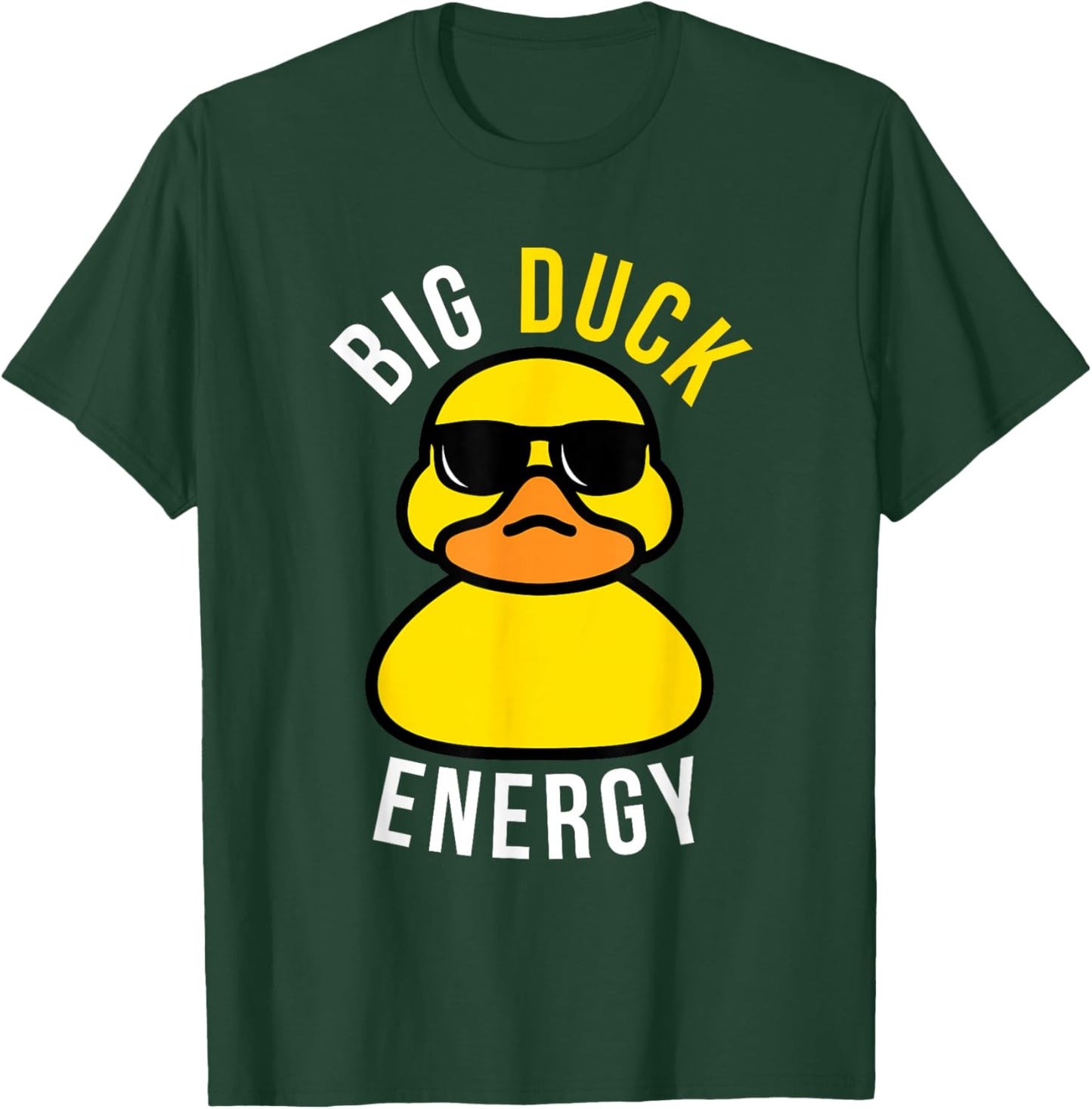 Rubber Ducky, Funny Meme, Big Duck Energy T-Shirt - T-Shirt | Forest