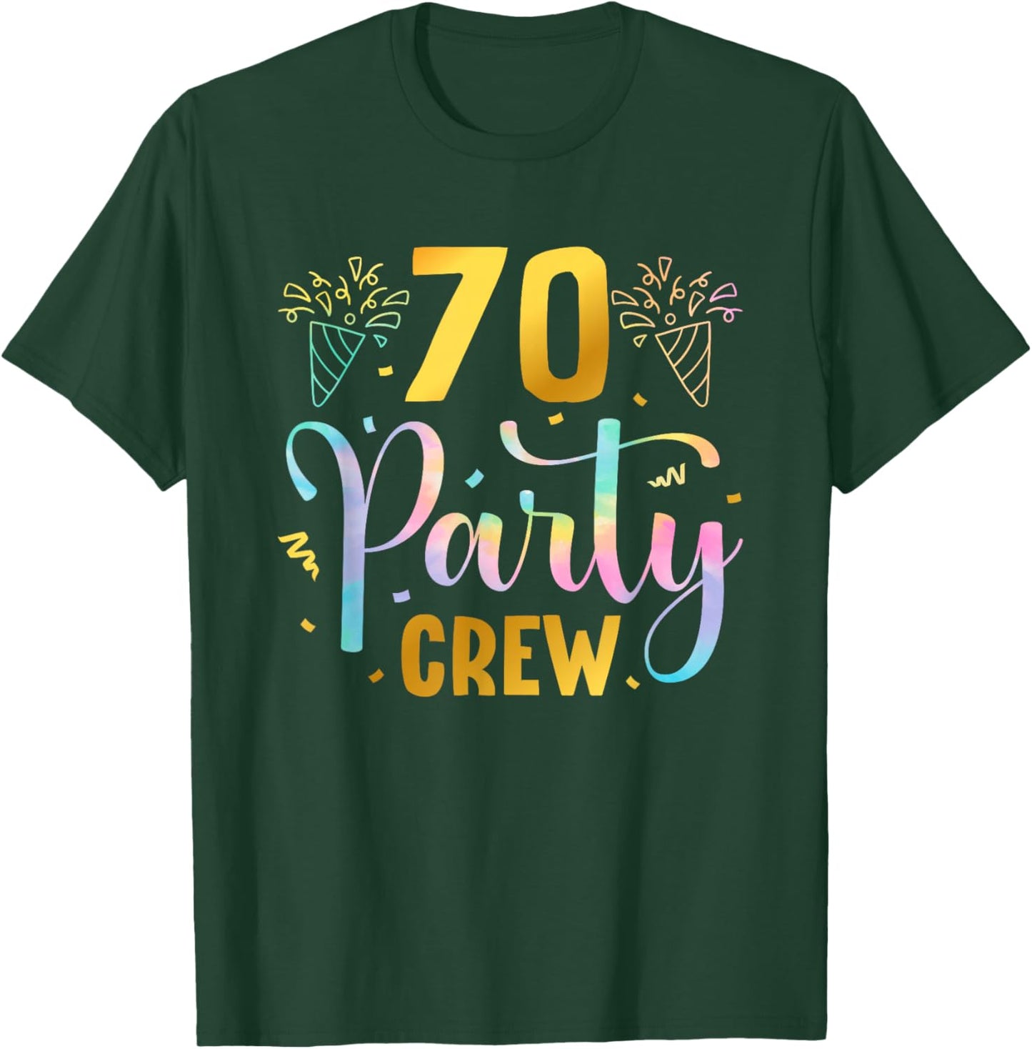 70 Party Crew 70th Birthday Squad 70 Years Old Birthday T-Shirt - T-Shirt | Forest