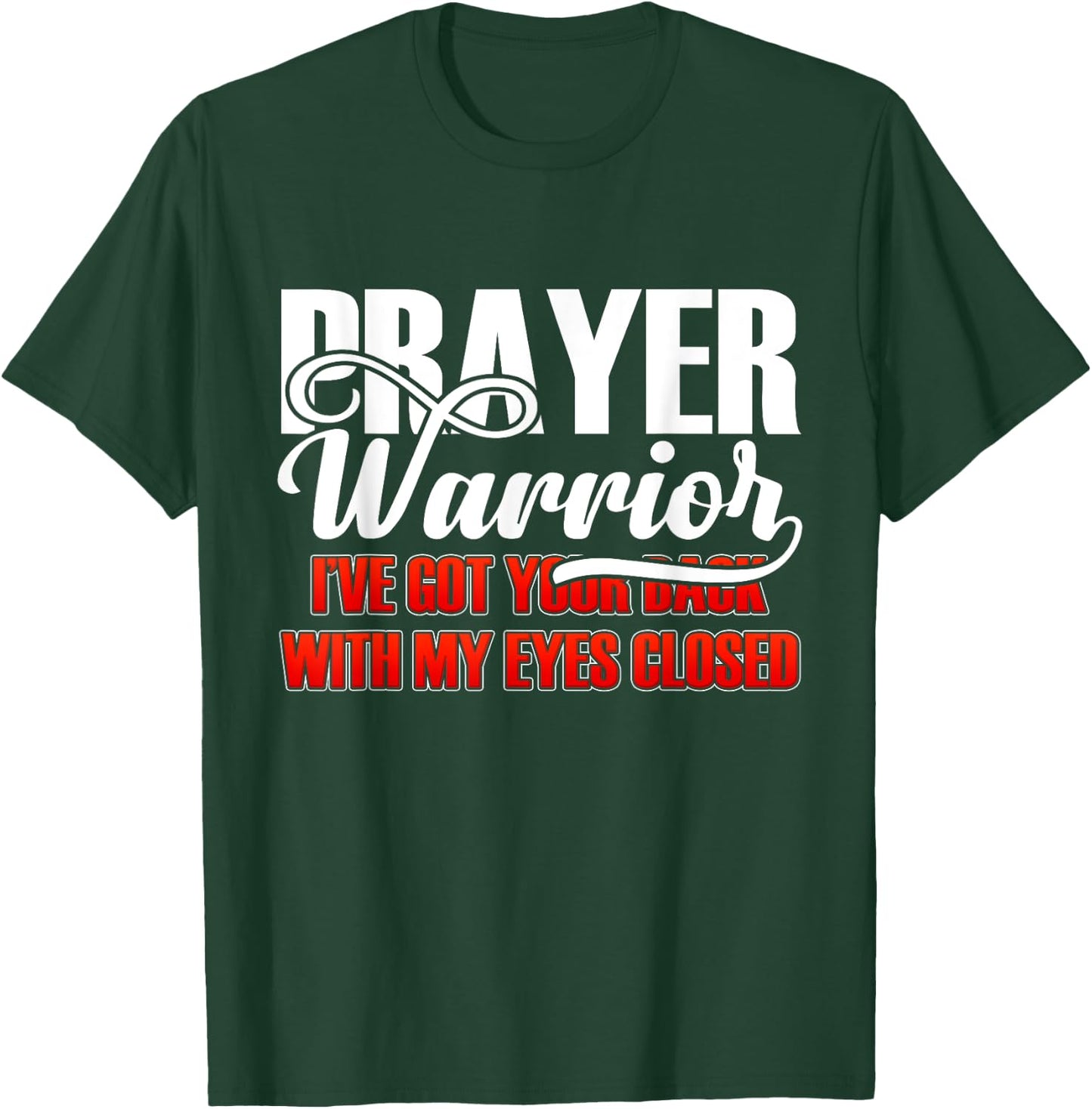 Prayer Warrior - Bible Verse Christian T-Shirt - T-Shirt | Forest