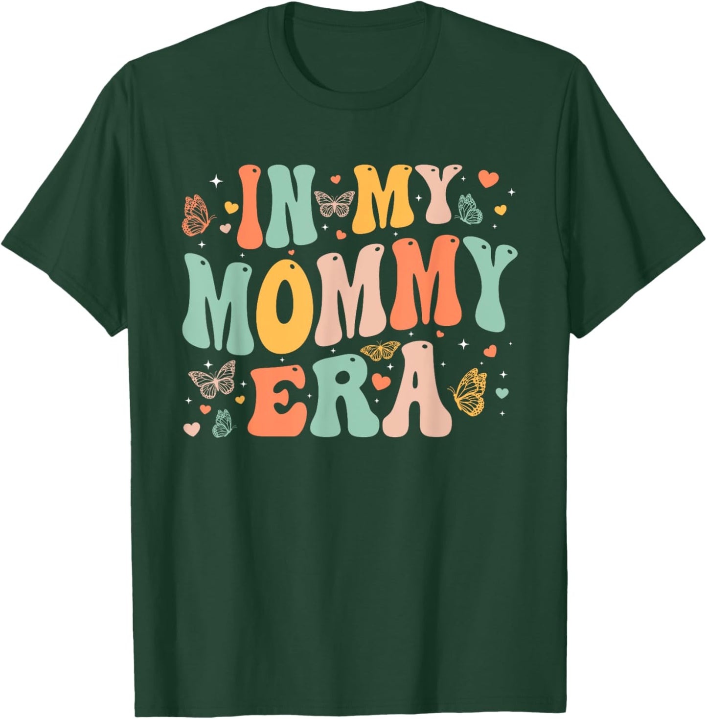 Retro Groovy In My Mommy Era Mother's Day Gifts Women T-Shirt - T-Shirt | Forest