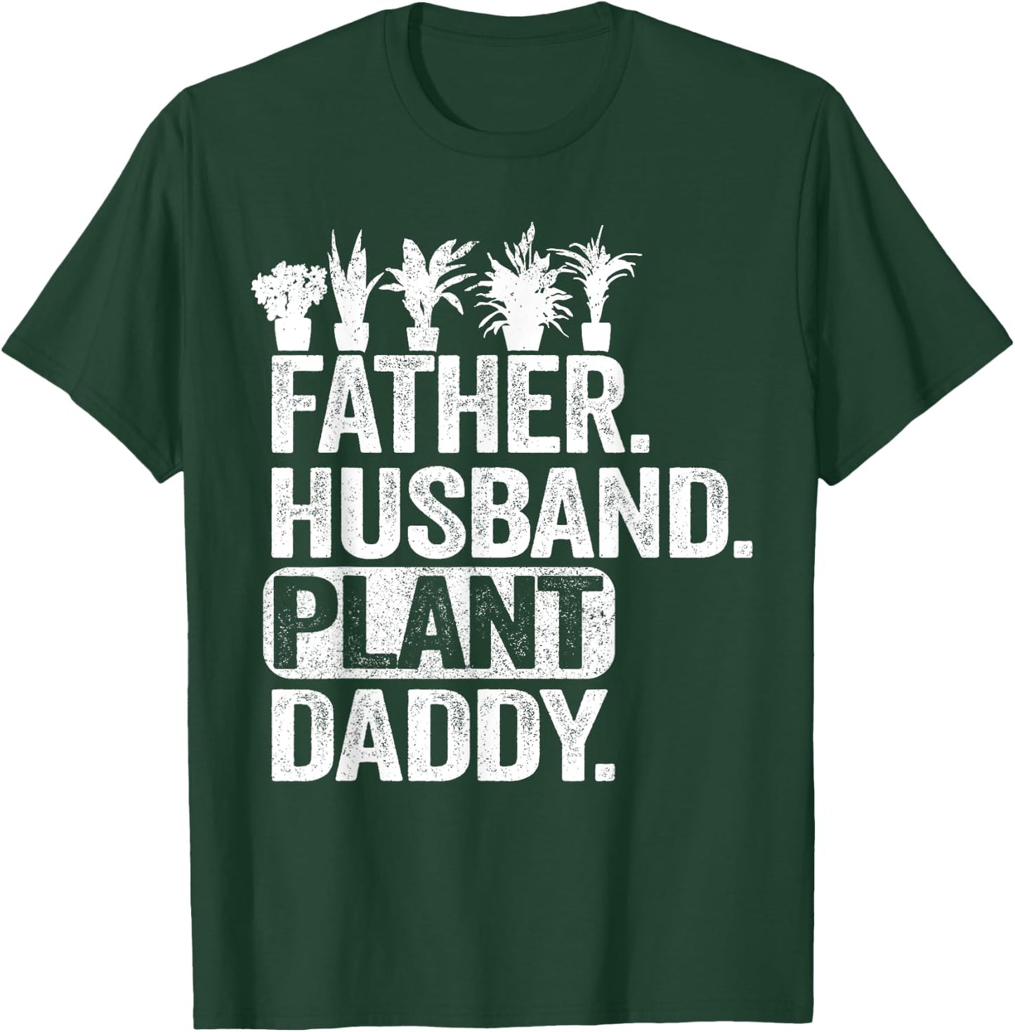 Funny Landscaper Gardener Dad Father Husband Plant Daddy T-Shirt - T-Shirt | Forest