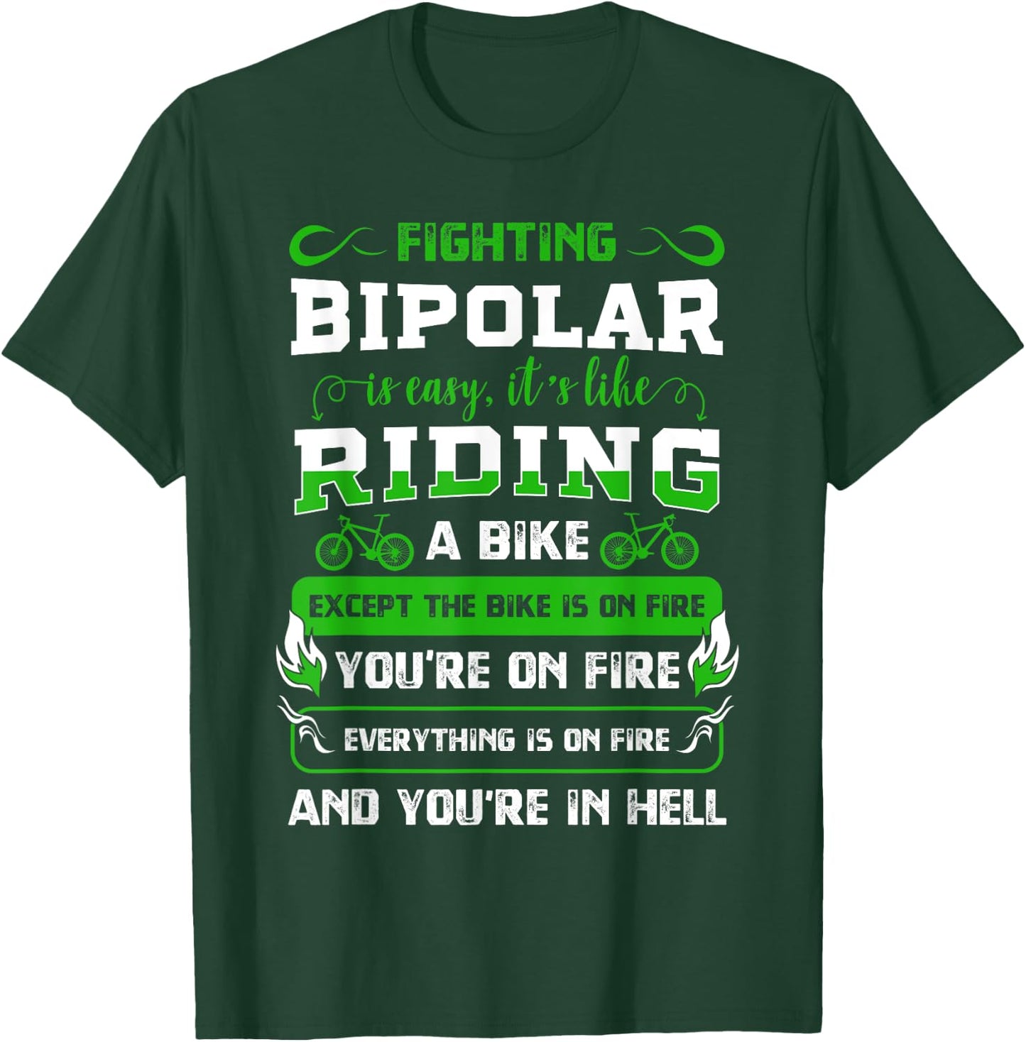 Bipolar Fighter Mania Mental Disorder Anxiety Psychosis T-Shirt - T-Shirt | Forest
