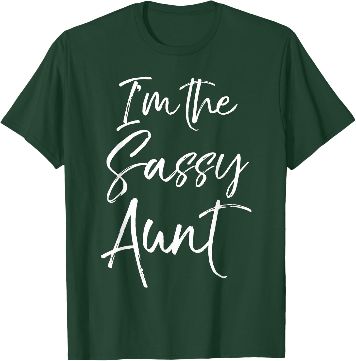 Cute Aunt Gift from Niece Matching Gifts I'm The Sassy Aunt T-Shirt - T-Shirt | Forest
