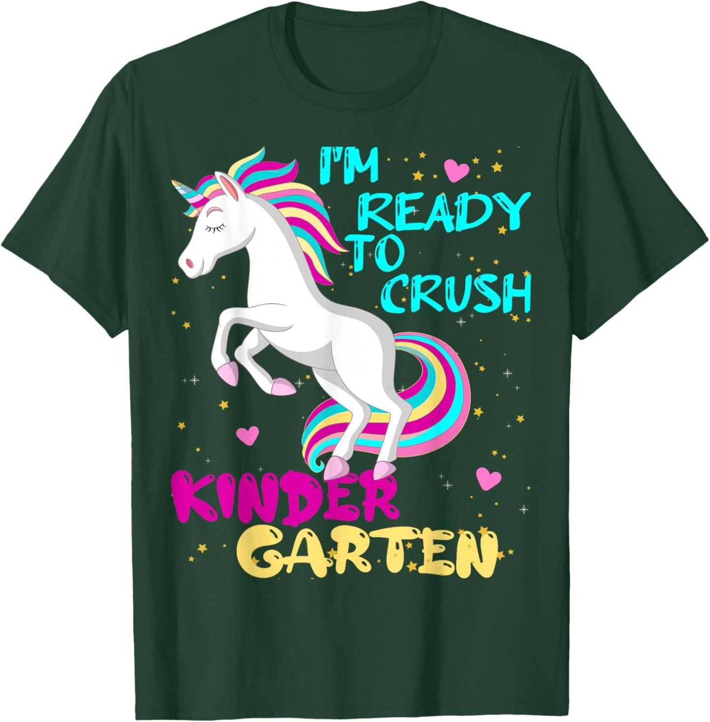 I'm Ready To Crush First Day Of Kindergarten Here I Come Kid T-Shirt - T-Shirt | Forest