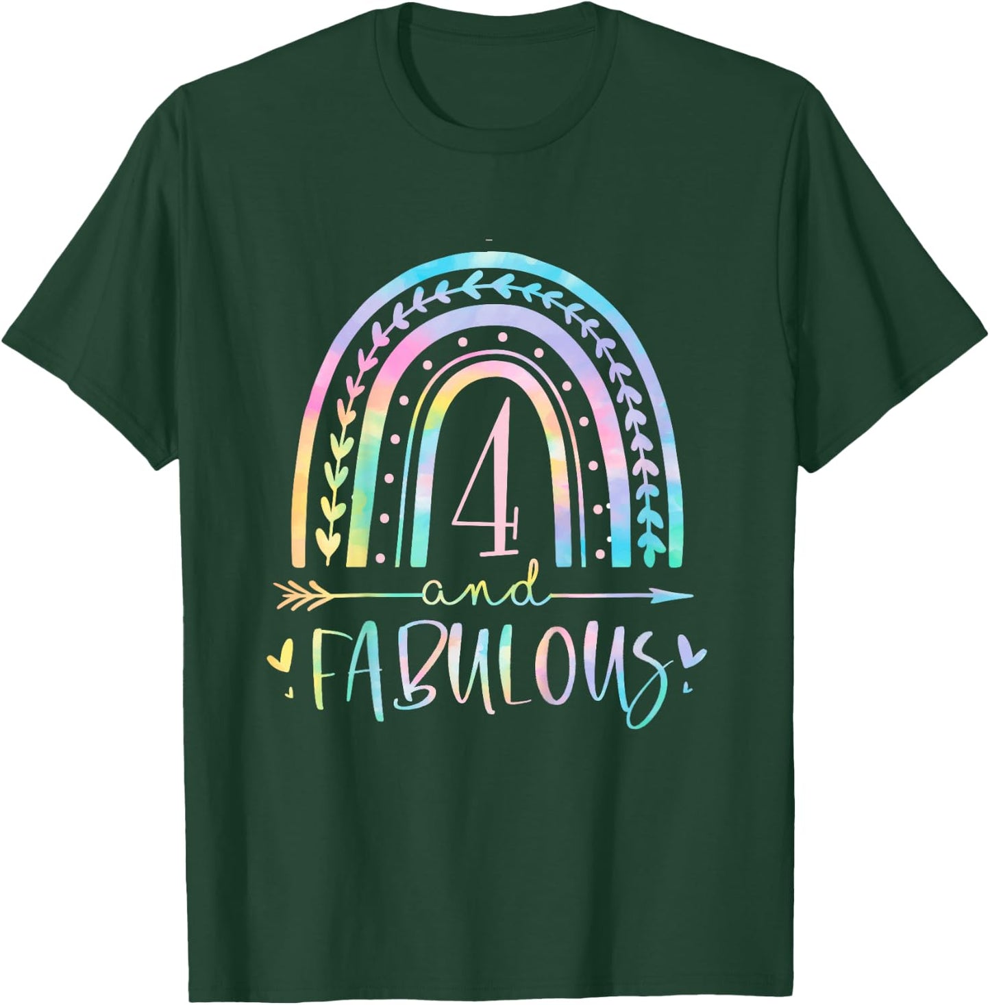 4 and Fabulous Rainbow Four Year Old Girls Bday Tie Dye T-Shirt - T-Shirt | Forest