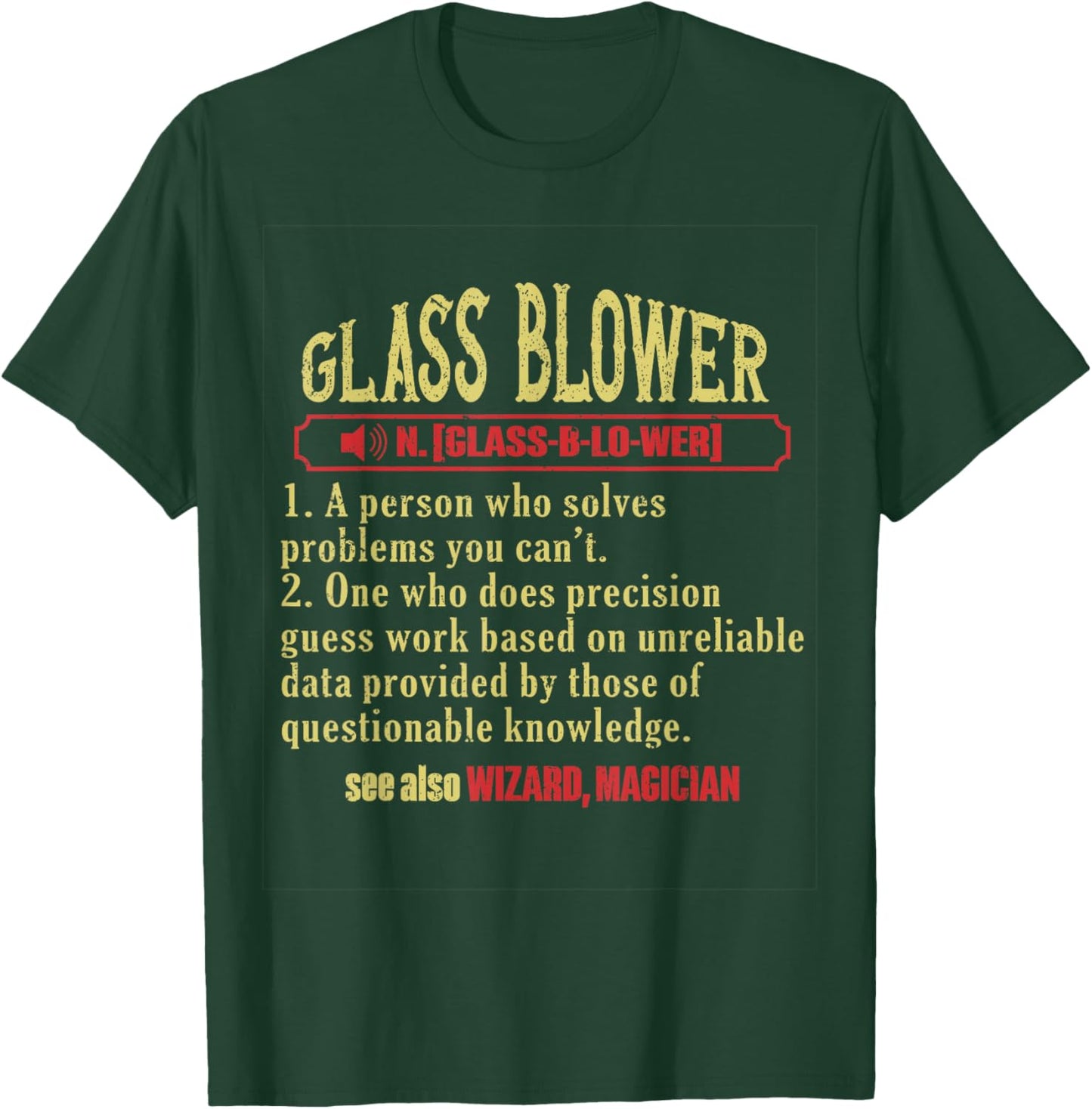 Glassblowing Glass Blower Glass Blowing T-Shirt - T-Shirt | Forest