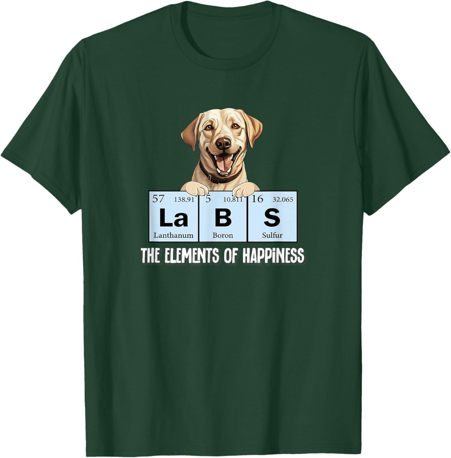 Funny Elements of Happiness Yellow Lab Dog Lover T-Shirt - T-Shirt | Forest