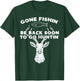 BoredKoalas Fishing Back Soon Hunting Deer Elk Hunter Buck - Adults - Black - Short Sleeve - Classic Fit - Cotton 60% Polyester 40% T-Shirt - T-Shirt | Forest