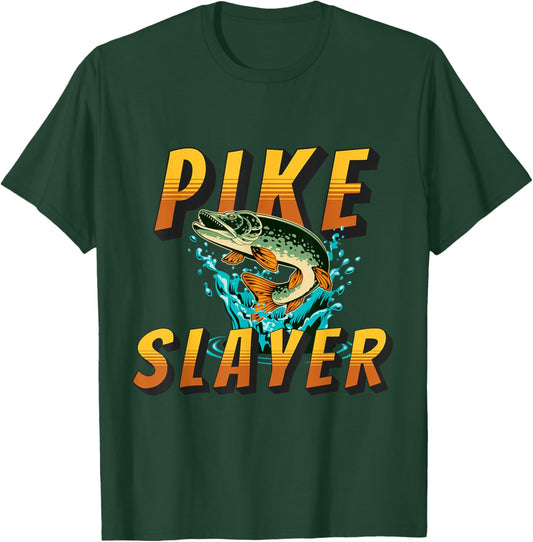 Pike Slayer Northern Pike Fishing Hunter Angler Fishermen T-Shirt - T-Shirt | Forest
