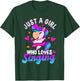 Just A Girl Who Loves Singing Funny Karaoke Singer Unicorn T-Shirt - T-Shirt | Forest