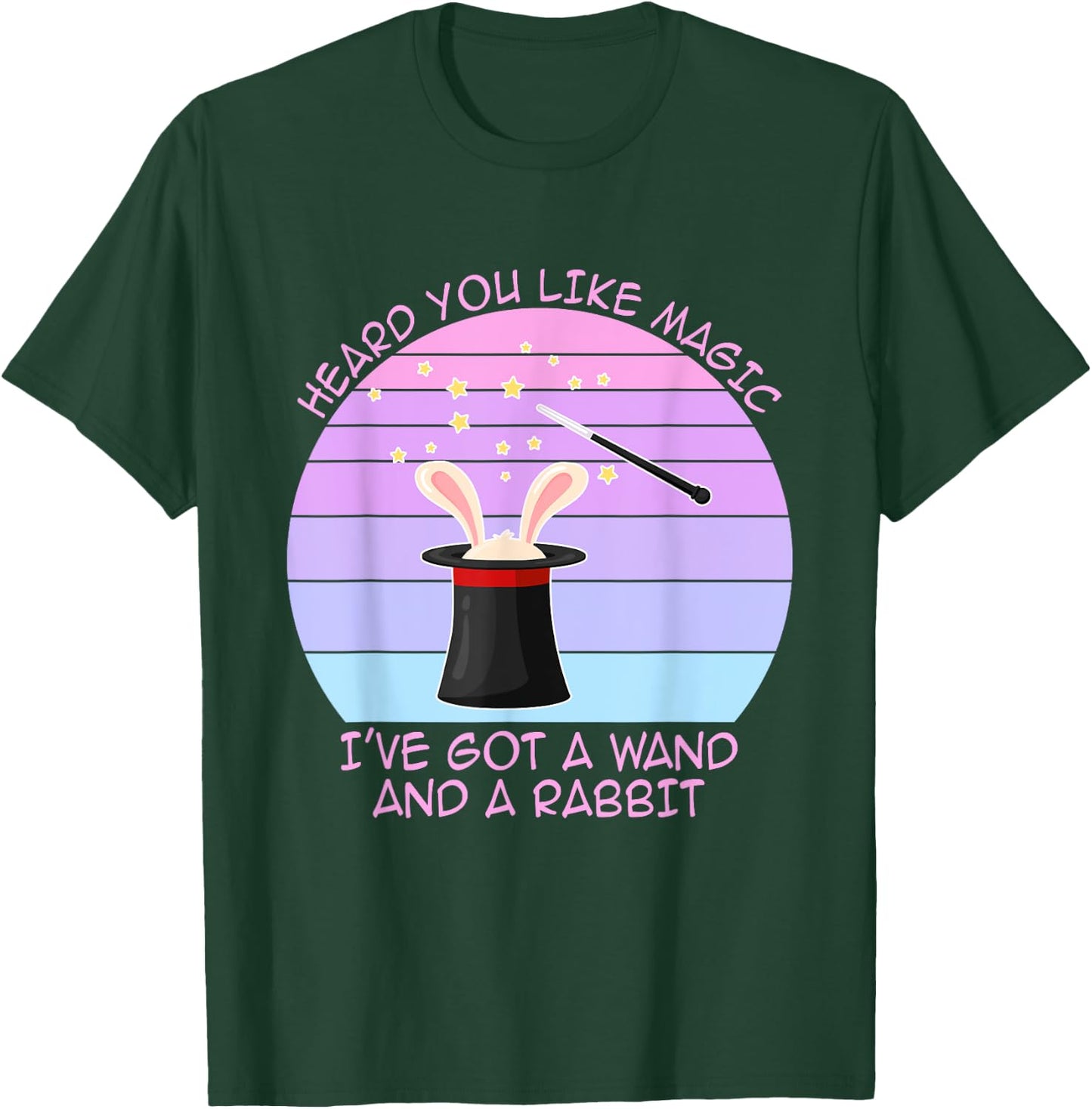 Heard You Like Magic I've Got A Wand And A Rabbit Vintage T-Shirt - T-Shirt | Forest