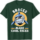 Dentist Funny Orthodontist Braces Make Cool Faces T-Shirt - T-Shirt | Forest