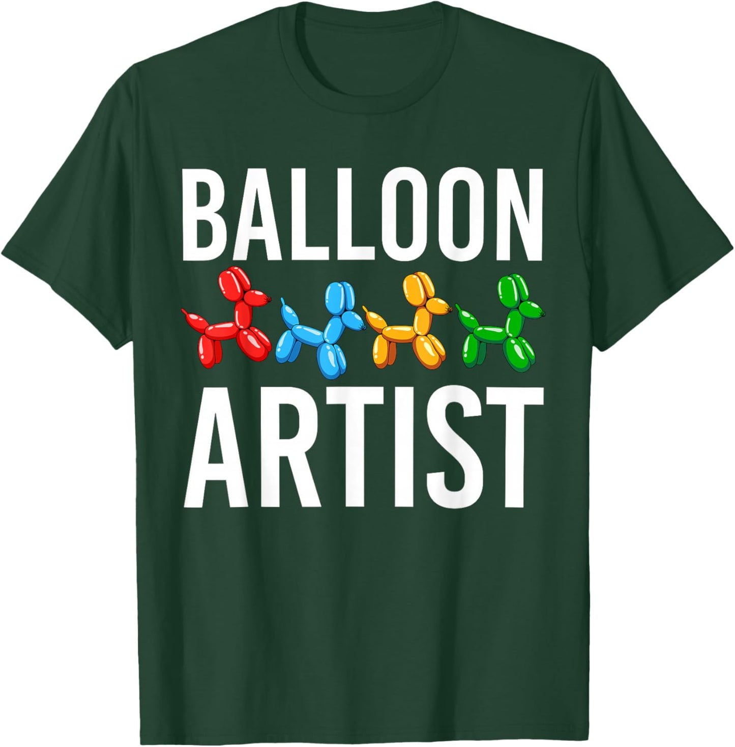Funny Balloon Artist Twister Animal Twisting Balloons Lovers T-Shirt - T-Shirt | Forest