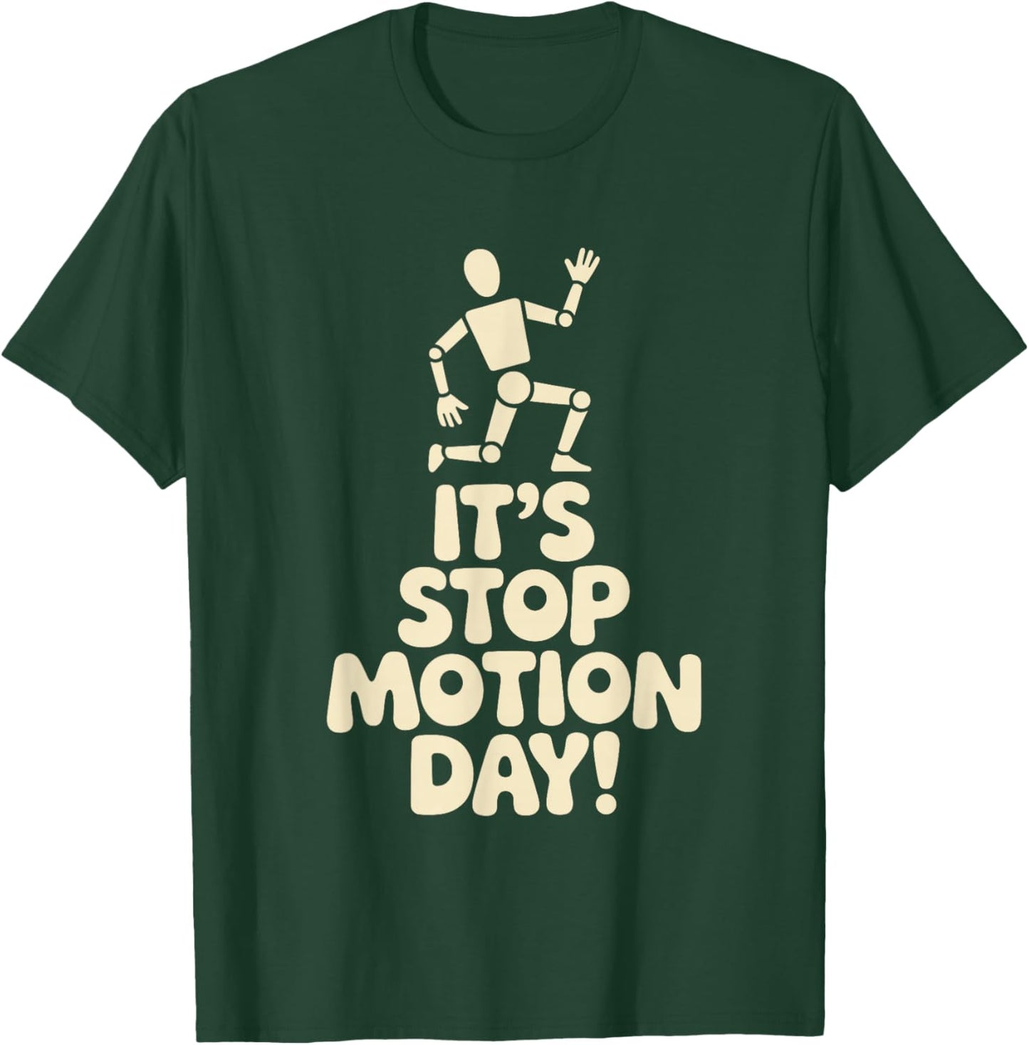 It’s Stop Motion Day Animation Film Art Filmmaker Claymation T-Shirt - T-Shirt | Forest