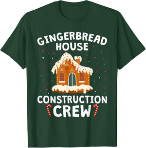 Gingerbread House Construction Crew Cookie Baking Christmas T-Shirt - T-Shirt | Forest