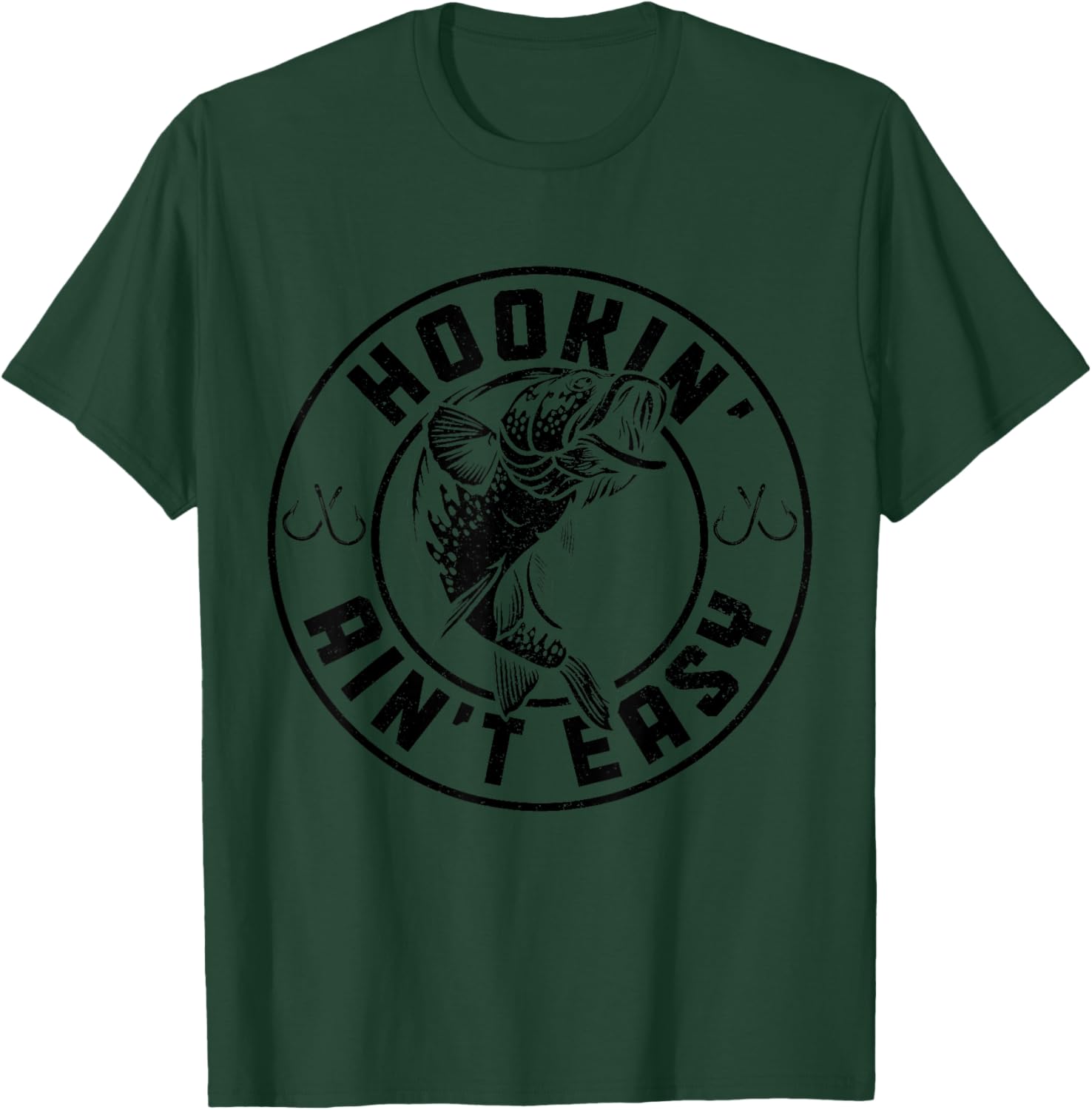 Hookin' Ain't Easy Funny Fishing Fisherman Vintage T-Shirt - T-Shirt | Forest