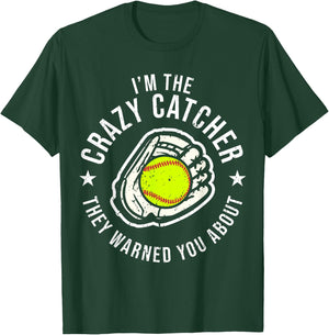 Funny Crazy Catcher Bat & Ball Player Softball Sports Lovers T-Shirt - T-Shirt | Forest