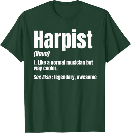 Harp Player Noun Harpist Musician Stringed Instrument Music T-Shirt - T-Shirt | Forest