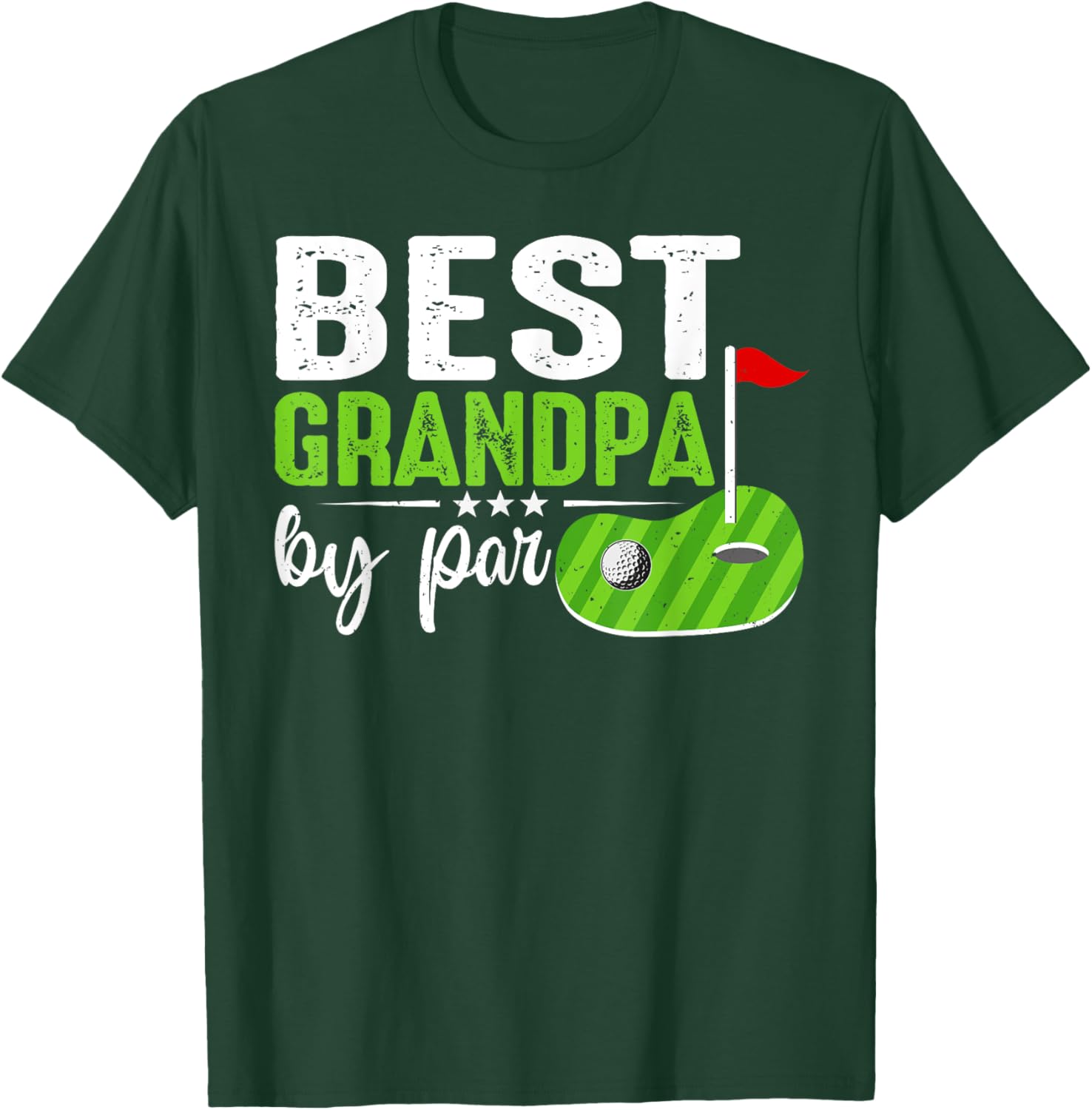 Best Grandpa By Par Father's Day Golf Sports Lover Grandpa T-Shirt - T-Shirt | Forest