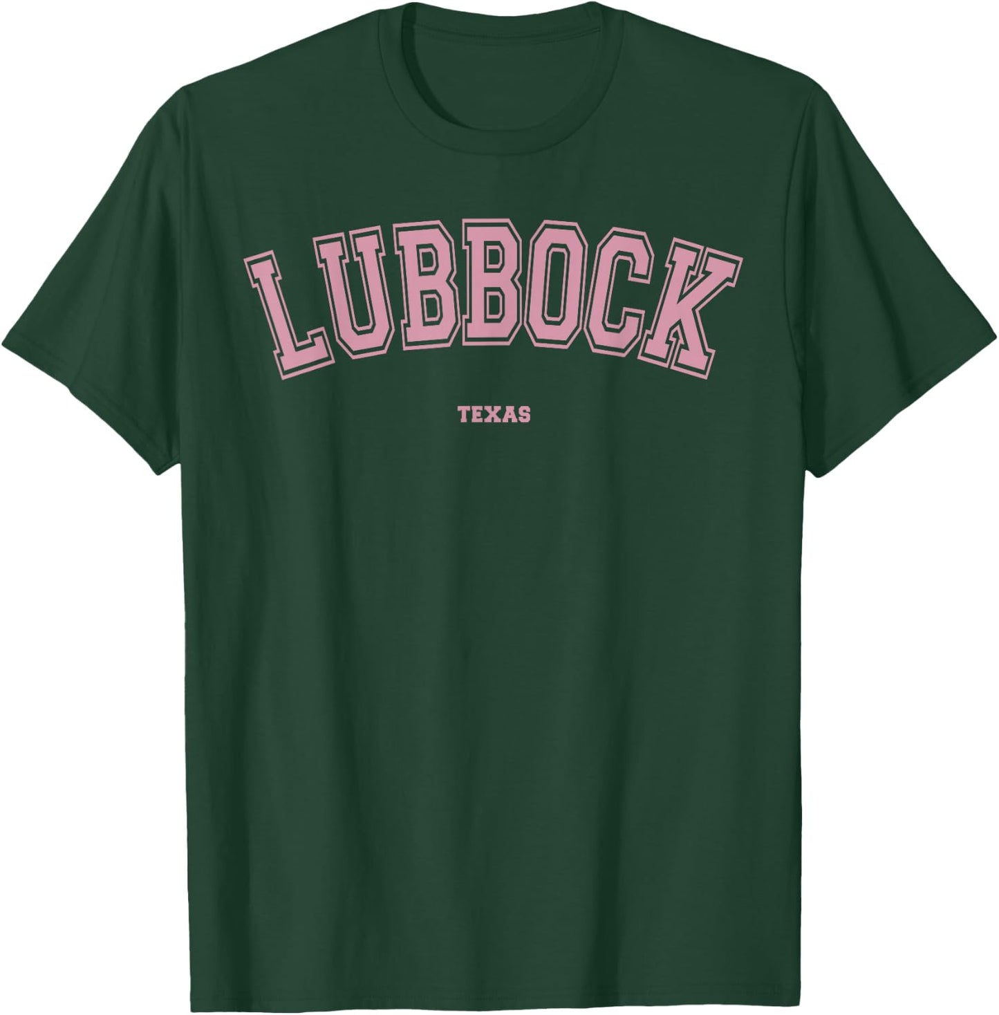 Pink Lubbock Texas TX Varsity Style on Lubbock T-Shirt - T-Shirt | Forest
