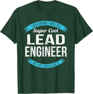 Lead Engineer Gifts Funny T-Shirt - T-Shirt | Forest