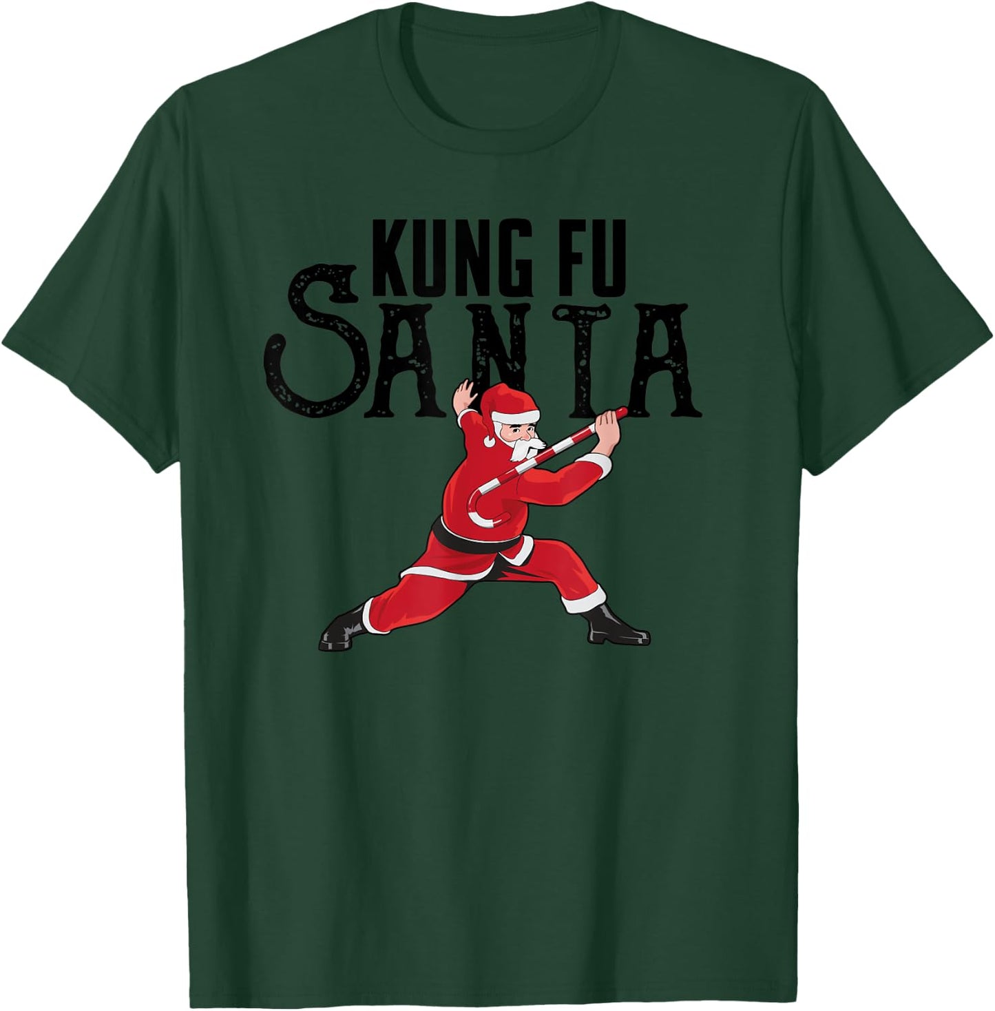 Kung Fu Santa Funny Silly Christmas Joke Gift KungFu Teacher Women Kids T-Shirt - T-Shirt | Forest