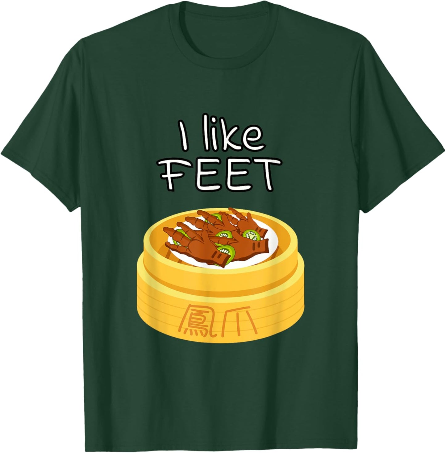 Dim Sum Chicken Feet Funny Foodie Chinese Food Lover T-Shirt - T-Shirt | Forest