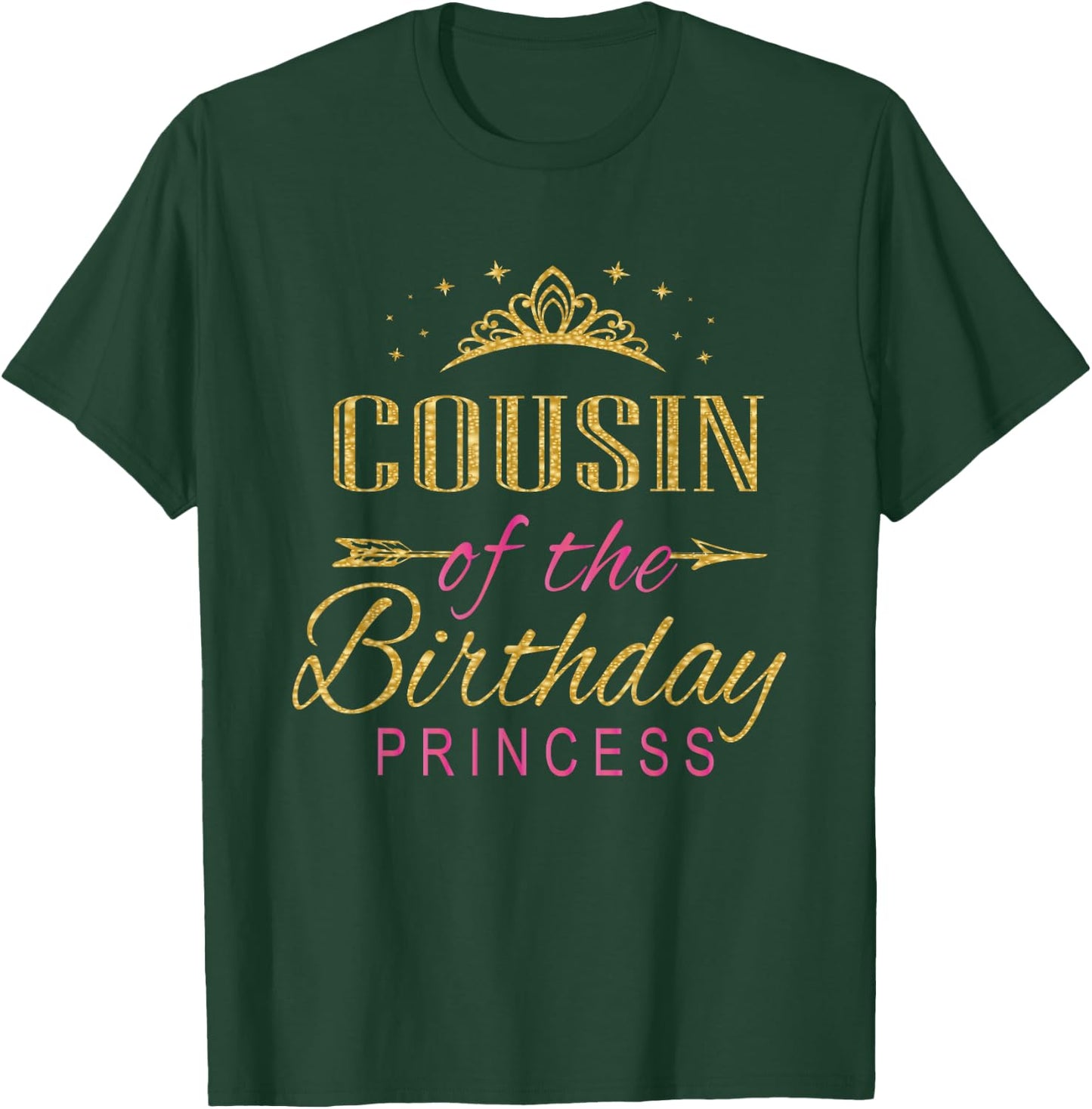 Cousin Of The Birthday Princess Girl Party T-Shirt - T-Shirt | Forest